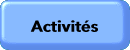   Activités