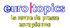   euro topics La revue de presse