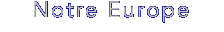 Notre Europe  