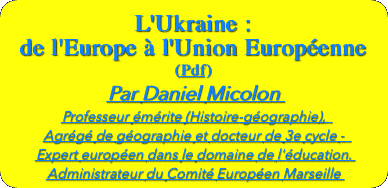  L'Ukraine... de l'Europe à l'Union
