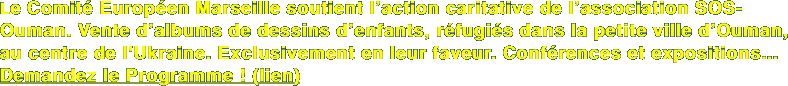 Le Comité Européen Marseille soutient